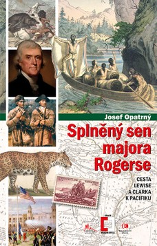 Splněný sen majora Rogerse