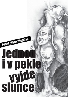 Jednou i v pekle vyjde slunce