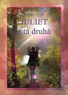 Juliet a tá druhá