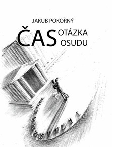 Čas: Otázka osudu