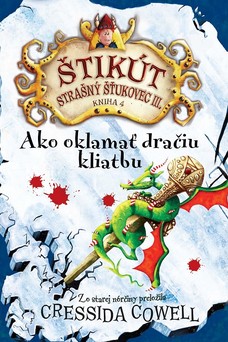 Ako oklamať dračiu kliatbu