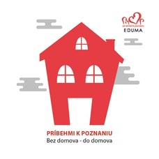 Príbehmi k poznaniu: Bez domova do domova