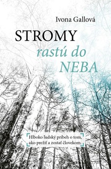 Stromy rastú do neba