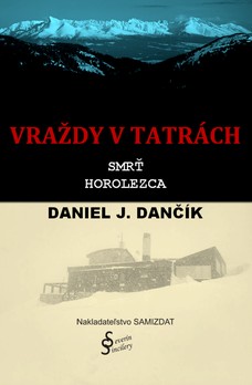 Vraždy v Tatrách: Smrť horolezca