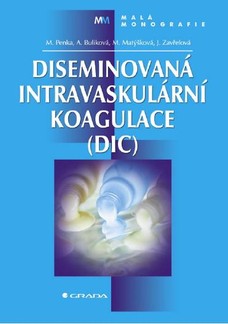 Diseminovaná intravaskulární koagulace (DIC)