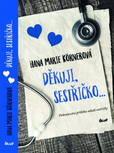 Děkuji, sestřičko...