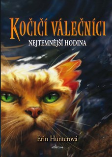 Kočičí válečníci (6) - Nejtemnější hodina