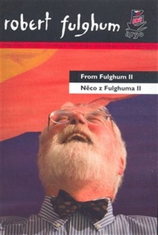 Něco z Fulghuma II / From Fulghum II