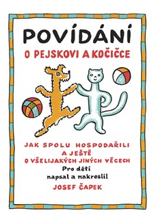 Povídání o pejskovi a kočičce