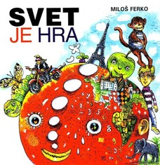 Svet je hra