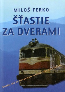 Šťastie za dverami