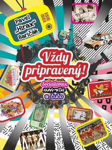 Vždy pripravený!