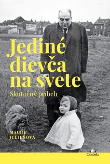 Jediné dievča na svete