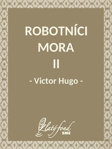 Robotníci mora II