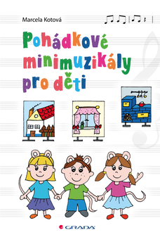 Pohádkové minimuzikály pro děti