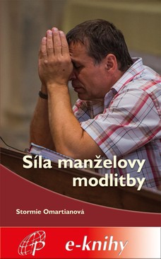 Síla manželovy modlitby