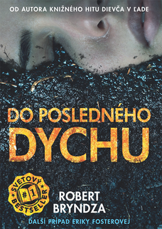 Do posledného dychu