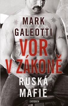 Vor v zákoně: Ruská mafie