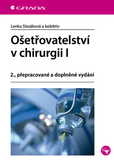 Ošetřovatelství v chirurgii I