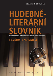 Hudebně-literární slovník. Hudební díla inspirovaná slovesným uměním