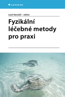 Fyzikální léčebné metody pro praxi