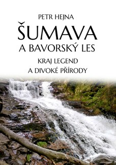 Šumava a Bavorský les