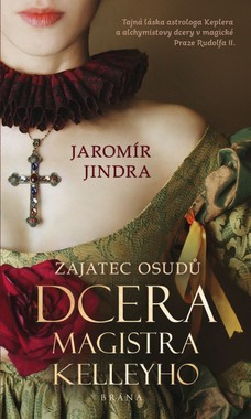 Zajatec osudů: Dcera magistra Kelleyho