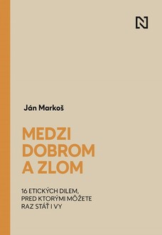 Medzi dobrom a zlom