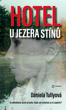 Hotel u Jezera stínů