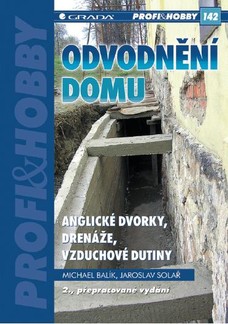 Odvodnění domu - anglické dvorky, drenáže, vzduchové dutiny