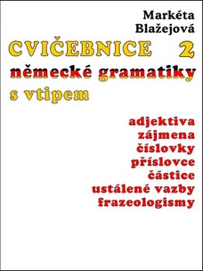 Cvičebnice německé gramatiky s vtipem, díl 2