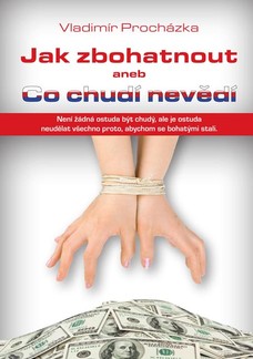 Jak zbohatnout