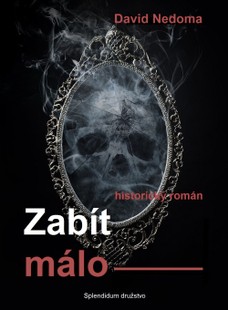 Zabít málo