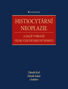 Histiocytární neoplazie a další vybrané velmi vzácné krevní nemoci