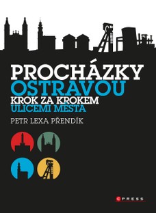 Procházky Ostravou