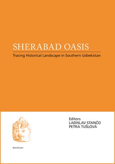 Sherabad Oasis: Tracing Historical Landscape in Southern Uzbekistan