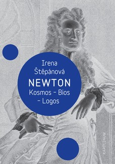 Newton: Kosmos, Bios, Logos