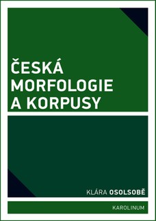 Česká morfologie a korpusy