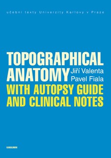 Topographical Anatomy with autopsy guide and clinical notes