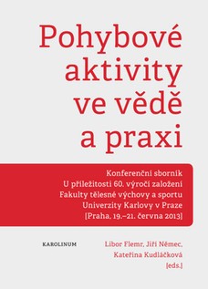 Pohybové aktivity ve vědě a praxi