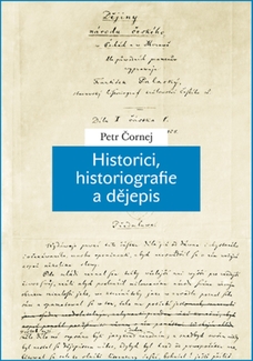 Historici, historiografie a dějepis 