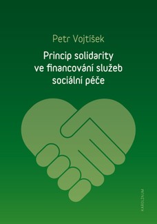 Princip solidarity ve financování služeb sociální péče