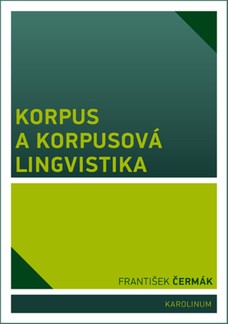 Korpus a korpusová lingvistika