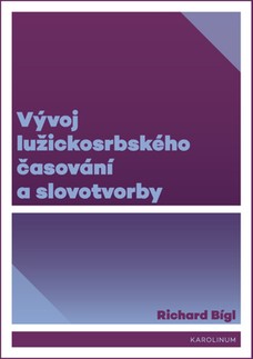 Vývoj lužickosrbského časování a slovotvorby