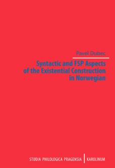 Syntactic and FSP Aspects of the Existential Construction in Norwegian