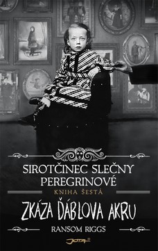 Sirotčinec slečny Peregrinové: Zkáza Ďáblova akru