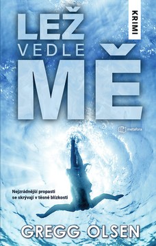 Lež vedle mě