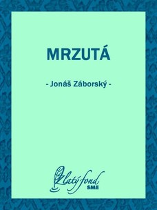 Mrzutá