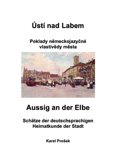 Ústí nad Labem - poklady německojazyčné vlastivědy města