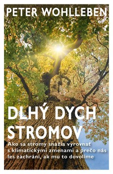 Dlhý dych stromov